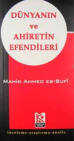 Dünyanın ve Ahiretin Efendileri