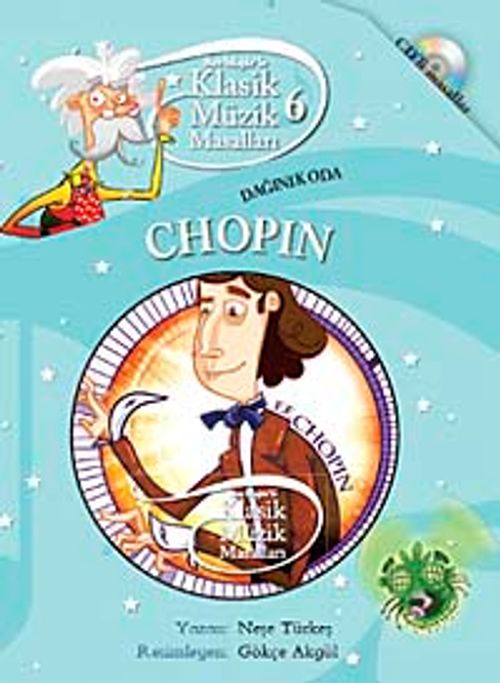 Klasik Müzik Masalları 6 / Dağınık Oda Chopin