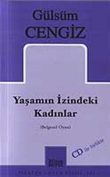Yaşamın İzindeki Kadınlar