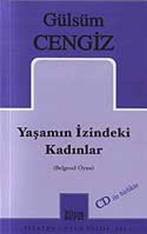 Yaşamın İzindeki Kadınlar