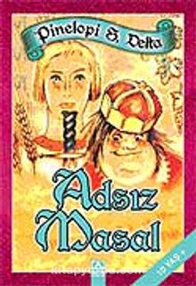 Adsız Masal - Pinelopi S. Delta