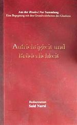 Aufrichtigkeit und Brüderlichkeit