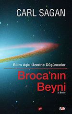 Broca'nın Beyni & Bilim Aşkı Üzerine Düşünceler