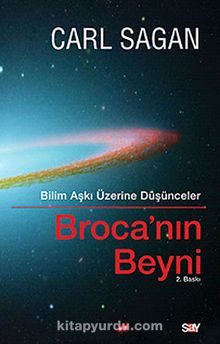 Broca'nın Beyni & Bilim Aşkı Üzerine Düşünceler - Carl Sagan