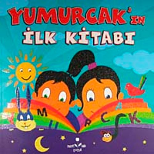Yumurcak'ın İlk Kitabı