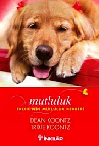 Mutluluk & Trixie'nin Mutluluk Rehberi