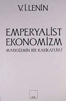 Emperyalist Ekonomizm & Marksizmin Bir Karikatürü