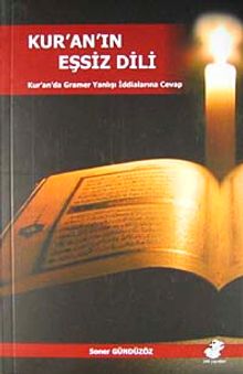 Kur'an'ın Eşsiz Dili & Kur'an'da Gramer Yanlışı İddialarına Cevap