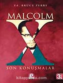 Malcolm X Son Konuşmalar