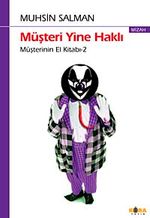 Müşteri Yine Haklı & Müşterinin El Kitabı-2