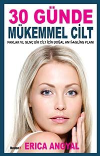 30 Günde Mükemmel Cilt
