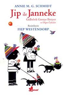 Jip İle Janneke & Gülbebek Gemiye Biniyor ve Diğer Öyküler