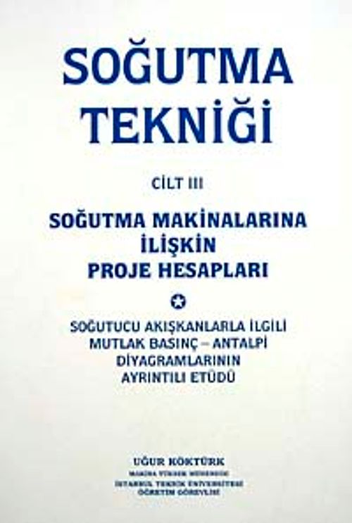 Soğutma Tekniği Cilt 3