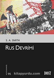 Rus Devrimi - S.A. Smith