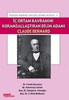 İ&ccedil; Ortam Kavramını Kuramsallaştıran Bilim Adamı Claude Bernard