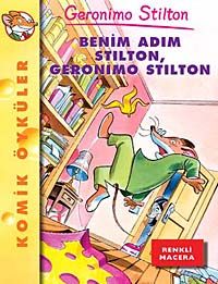 Benim Adım Stilton, Geronimo Stilton