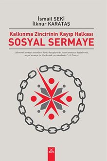 Sosyal Sermaye & Kalkınma Zincirinin Kayıp Halkası