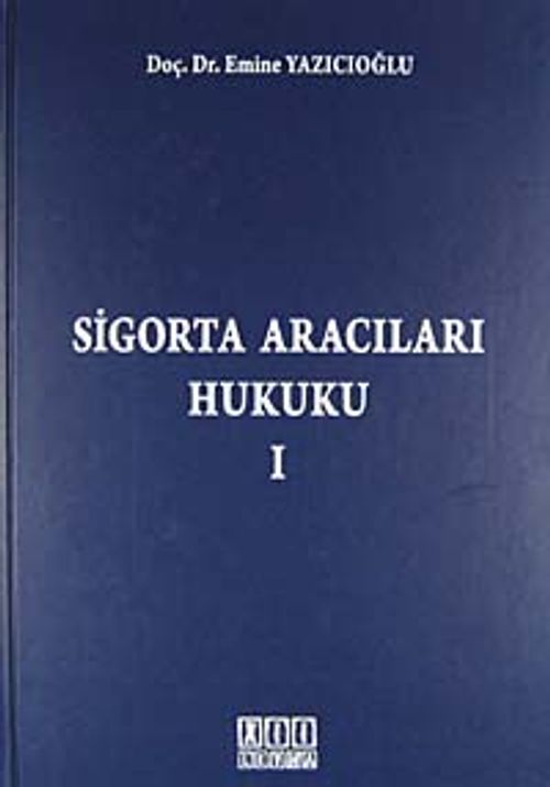 Sigorta Aracıları Hukuku 1