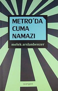 Metro'da Cuma Namazı