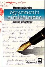 Öğretmenin Günlüğünden & Anılar-Anlatılar
