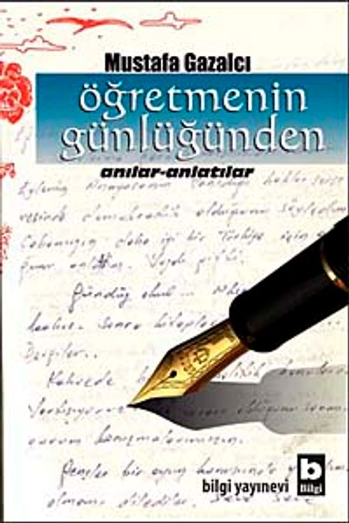 Öğretmenin Günlüğünden & Anılar-Anlatılar