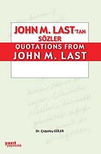 John M. Last'tan Sözler