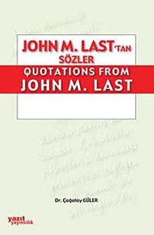 John M. Last'tan Sözler