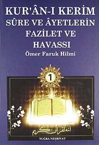 Kur'an-ı Kerim Sure ve Ayetlerin Fazilet ve Havassı 1