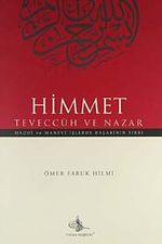 Himmet Teveccüh ve Nazar & Maddi ve Manevi İşlerde Başarının  Sırrı