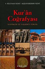 Kur'an Coğrafyası & Kavimler ve Yaşadığı Yerler