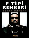 F Tipi Rehberi