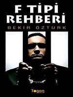 F Tipi Rehberi