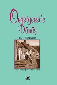 Oegstgeest'e Dönüş