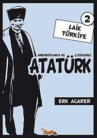 Laik Türkiye 2 & Anekdotlarla ve Çizgilerle Atatürk