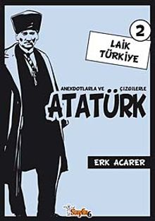 Laik Türkiye 2 & Anekdotlarla ve Çizgilerle Atatürk