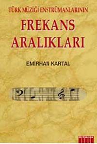 Türk Müziği Enstrumanlarının Frekans Aralıkları