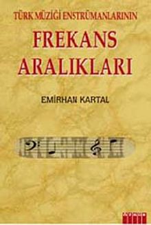 Türk Müziği Enstrumanlarının Frekans Aralıkları