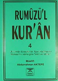 Rumuzü'l Kur'an 4 (Aliİmran Suresi'nin 64.Ayeti Kerimesi'nin Tefsiri)