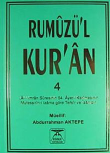 Rumuzü'l Kur'an 4 (Aliİmran Suresi'nin 64.Ayeti Kerimesi'nin Tefsiri)