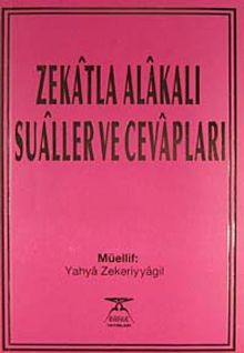 Zekatla Alakalı Sualler ve Cevapları