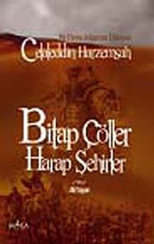 Bitap Çöller Harap Şehirler