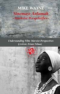 Sinemayı Anlamak: Marksist Perspektifler