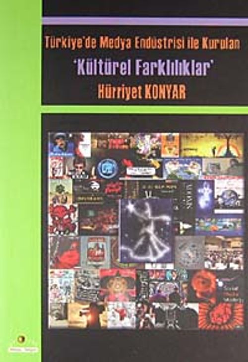 Türkiye'de Medya Endüstrisi ile Kurulan Kültürel Farklılıklar