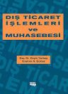 Dış Ticaret İşlemleri ve Muhasebesi