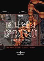 Bilimin Öyküsü & Güç, Kanıt ve Tutku