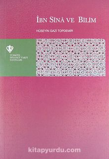 İbn Sina ve Bilim - Hüseyin Gazi Topdemir