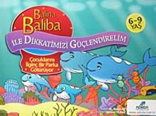 Balina Baliba Çocuklarını İlginç Bir Parka Götürüyor / Balina Baliba ile Dikkatimizi Güçlendirelim