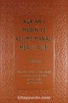 Kur'an-ı Mübin ve Kelime Manalı Meali Alisi 2. Cilt