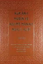 Kur'an-ı Mübin ve Kelime Manalı Meali Alisi 2. Cilt