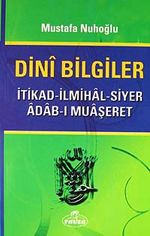 Dini Bilgiler & İtikad - İlmihal - Siyer - Adab - Muaşeret